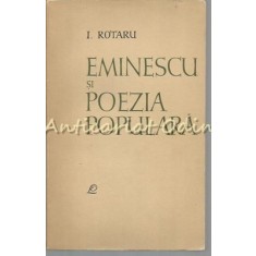 Eminescu Si Poezia Populara - I. Rotariu