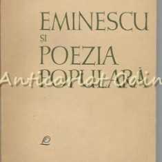 Eminescu Si Poezia Populara - I. Rotariu