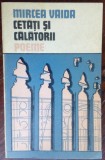 Cumpara ieftin MIRCEA VAIDA - CETATI SI CALATORII (POEME, 1977) [DEDICATIE / AUTOGRAF]