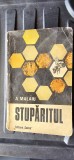 Stupăritul A. Malaiu EDITURA CERES .