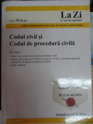 Codul Civil Si Codul De Procedura Civila - Flavius Antoniu Baias ,548263 foto