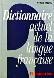 Cumpara ieftin DICTIONNAIRE ACTUEL DE LA LANGUE FRANCAISE - 1995 (AP186)