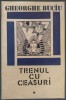 GHEORGHE BUCIU - TRENUL CU CEASURI (VERSURI, 1987) [desene de SABIN STEFANUTA]