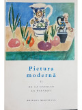 Joseph Muller - Pictura moderna. De la Gauguin la Fauvisti (editia 1967)