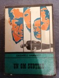 Dashiell Hammett - Un om subtire