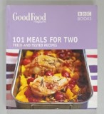 101 MEALS FOR TWO , TRIED - AND - TESTED RECIPES , GOOD FOOD MAGAZINE , editor ANGELA NILSEN , 2006