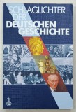 SCHLAGLICHTER DER DEUTSCHEN GESCHICHTE ( FAURITORI AI ISTORIEI GERMANIEI ) TEXT IN LIMBA GERMANA , von Dr. HELMUT M. MULLER , 1990
