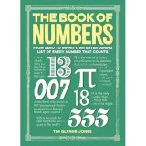 The Book of Numbers From Zero to Infinity, An Entertaining List of Every Number That Counts