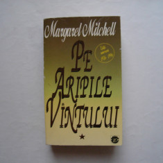 Pe aripile vantului (vol. I) - Margaret Mitchell