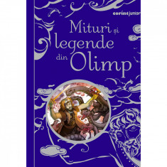 Mituri si legende din Olimp ed. II, Anna Milbourne, Louie Stowell