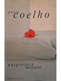Paulo Coelho - Unsprezece minute, editia a III-a (Editia: 2005)