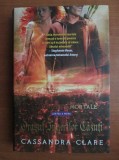 Cassandra Clare - Orașul &icirc;ngerilor căzuți ( INSTRUMENTE MORTALE 4 )