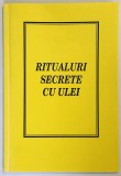 Ritualuri Secrete cu Ulei, Magie, Vrajitorie, Vindecare, Paranormal, Spiritualitate, Misticism
