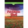 Folyamatos j&ouml;vő - Bog&aacute;r L&aacute;szl&oacute;