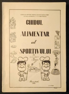 sport 1969 GHIDUL ALIMENTAR al SPORTIVULUI de Uz Intern 201pag Regim Alimentatie foto