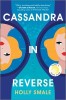 The Cassandra Complex