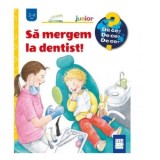 Sa mergem la dentist - Doris Rubel, Monica Elena Chiru