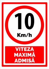 Semn pentru 10 km viteza maxima admisa foto