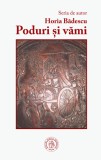 Poduri si vami - Horia Badescu