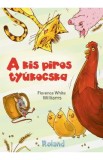 A kis piros tyukocska (Gainusa Rosie) - Florence White Williams