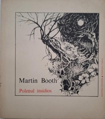 Polenul insidios - Martin Booth foto