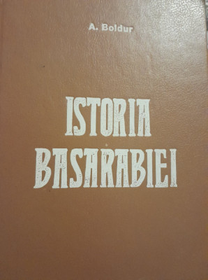 Istoria Basarabiei Cartonata Editura Victor Frunza, 1992 A. Boldur foto