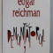 DENUNTATORUL - roman de EDGAR REICHMAN , 1998