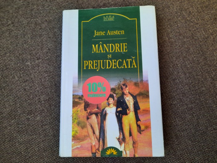 Jane Austen - Mandrie si prejudecata EDITIE DE LUX LEDA
