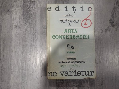Arta conversatiei de Ileana Vulpescu foto