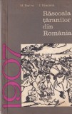 M. Badea, I. Ilincioiu - Rascoala taranilor din Romania. 1907