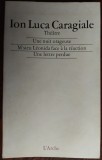 Cumpara ieftin CARAGIALE: NUIT ORAGEUSE/M&#039;SIEU LEONIDA/LETTRE PERDUE(1994/tr.IONESCO&amp;LOVINESCU)