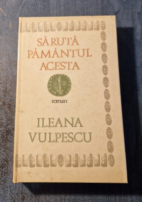 Saruta pamantul acesta Ileana Vulpescu foto