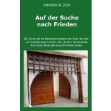 Jahrbuch 2021 - Auf der Suche nach Frieden