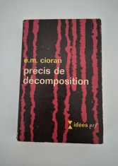 Carte cu autograf Emil Cioran Precis de decomposition Autograf Aurel Cioran