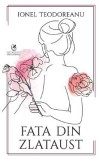 Fata din Zlataust - Ionel Teodoreanu