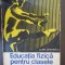 Educatia fizica pentru clasele de fete Elvira Simionescu