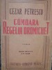 Cezar Petrescu - Comoara regelui Dromichet (Editia: 1946)