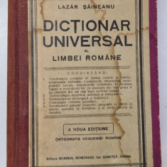 DICTIONARUL UNIVERSAL AL LIMBII ROMANE de LAZAR SAINEANU, A NOUA EDITIUNE