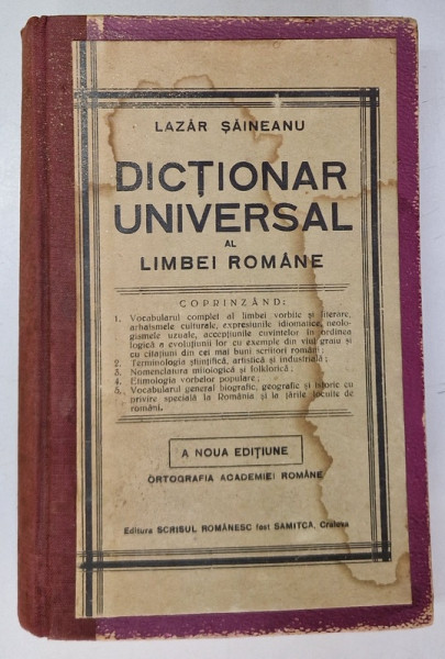 DICTIONARUL UNIVERSAL AL LIMBII ROMANE de LAZAR SAINEANU, A NOUA EDITIUNE