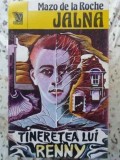 JALNA 14: TINERETEA LUI RENNY-MAZO DE LA ROCHE-274717