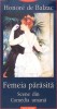 Femeia Parasita - Honore de Balzac, Polirom 2002, Clasici, Romana, Roman, Beletristica