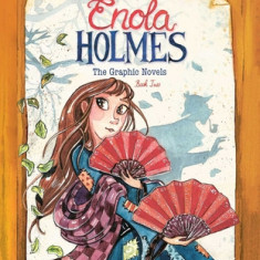 Enola Holmes: The Graphic Novels: The Case of the Peculiar Pink Fan, the Case of the Cryptic Crinoline, and the Case of the Baker Street Tube Stationv