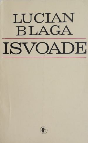 Isvoade - Lucian Blaga