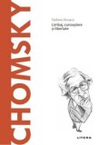 Cumpara ieftin Descopera filosofia. Noam Chomsky. Limbaj, cunoastere si libertate/Stefano Versace, Litera
