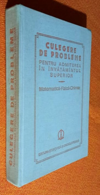 Culegere de probleme Matematica Fizica Chimie - Cuculescu, Stanasila 1984 foto