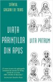 Viața Părinților din Apus. Vita Patrum - Paperback brosat - Sophia