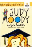 Judy Moody merge la facultate - Megan Mcdonald - Editura Gama