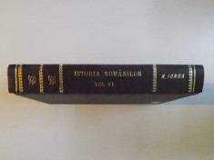 ISTORIA ROMANILOR de N. IORGA, VOL VI: MONARHII 1938 foto