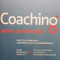 Sir John Whitmore - Coaching pentru performanta (editia 2014)