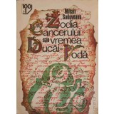 ZODIA CANCERULUI SAU VREMEA DUCAI-VODA-MIHAIL SADOVEANU-214938